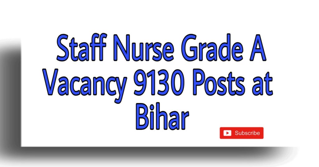 Staff Nurse Grade A Vacancy