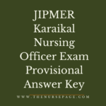 Jipmer Karaikal Nursing Officer Exam