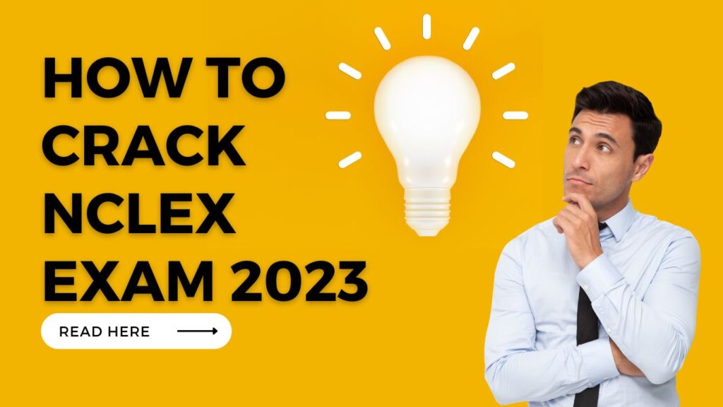 How To Crack NClex Exam 2023