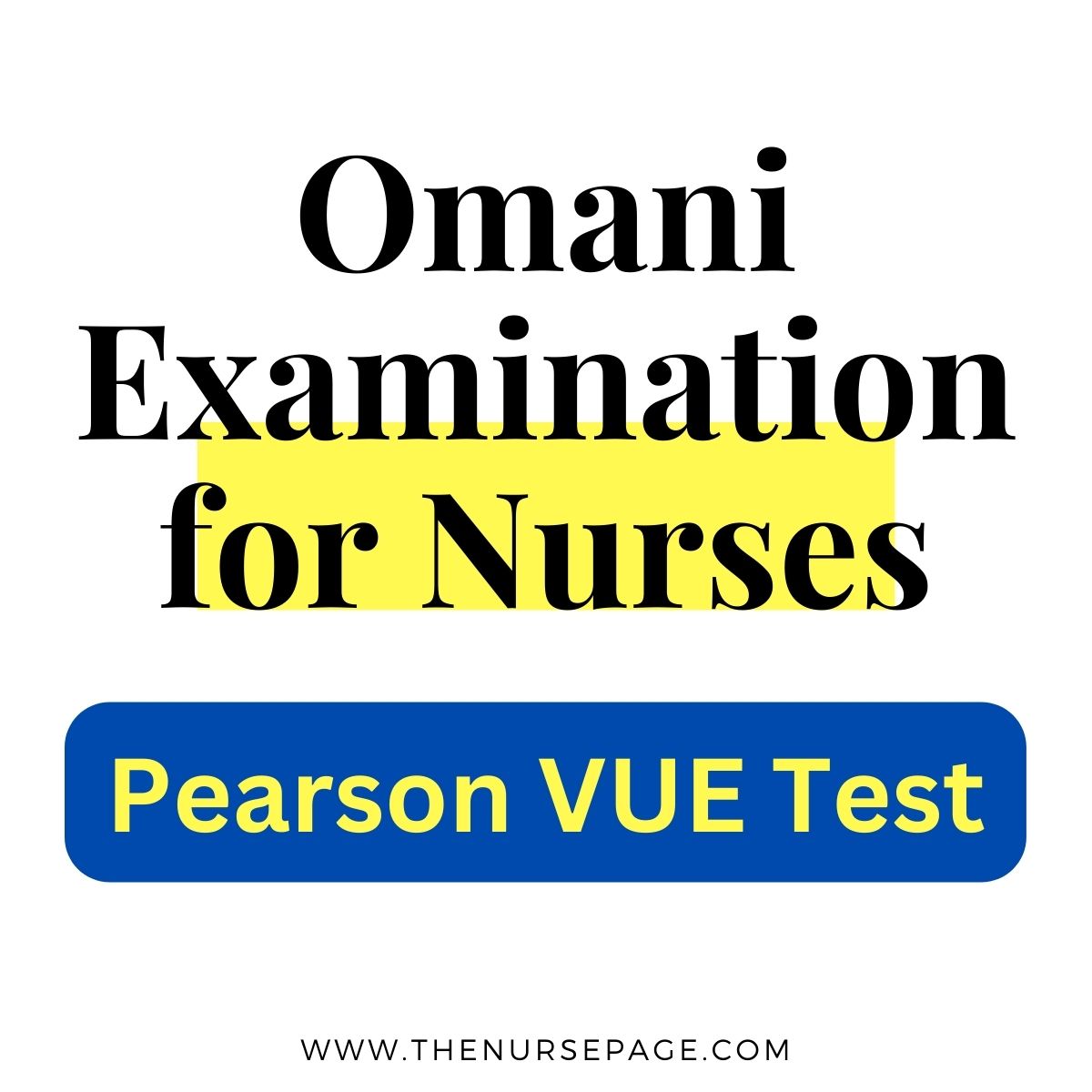 Omani examination for nurses pearson vue exam