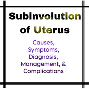 subinvolution of uterus