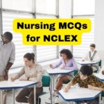 Nursing MCQs for NCLEX